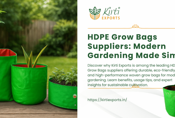 kirti exports blog banner (1) HDPE Grow Bags suppliers